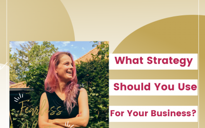 54. What Strategy Should You Use For Your Business?