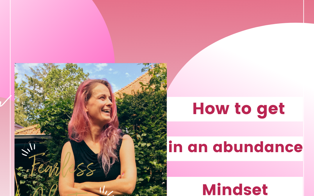 57. How To Get In An Abundance Mindset